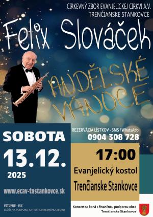 vianočný koncert Felix Slováček
